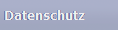 Datenschutz